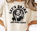 LETS DRINK AND JUDGE PEOPLE IN