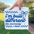 I’m built different